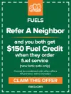 $150 fuel credit for referring a neighbor coupon