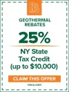 25% NY State tax credit up to $10,000 on geothermal