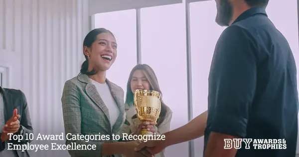 Top 10 Award Categories to Recognize Employee Excellence