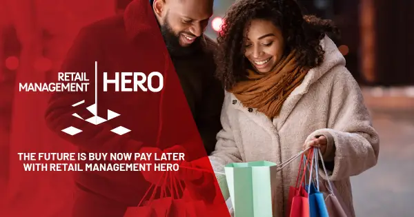 The Future is Buy Now Pay Later with Retail Management Hero