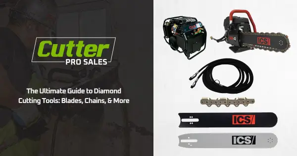 The Ultimate Guide to Diamond Cutting Tools: Blades, Chains, & More