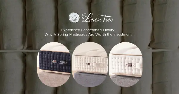 Experience Handcrafted Luxury: Why Vispring Mattresses Are Worth the Investment
