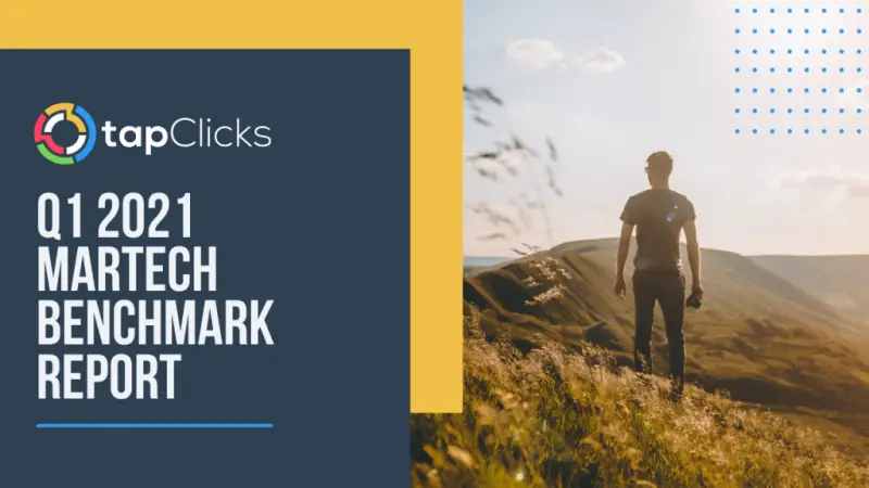 TapClicks Q1-2021 Martech Benchmark Report